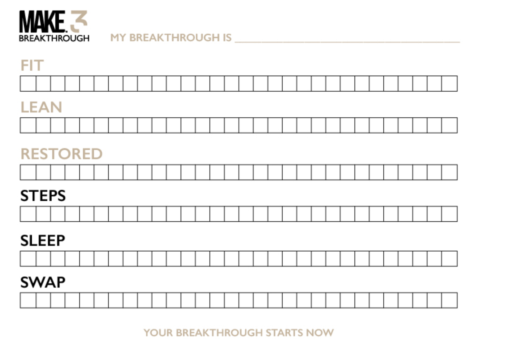 Download your. make 3 breakthrough traacker from make wellness 